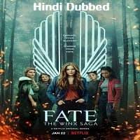 Fate: The Winx Saga (2021) Hindi Season 1